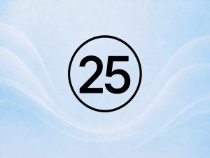 Цифра 25 у нумерології: значення, вплив і прихований сенс