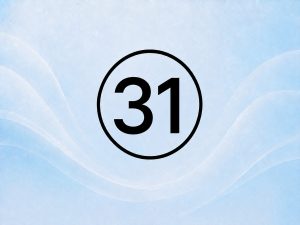 Цифра 31 у нумерології: значення, вплив і прихований зміст