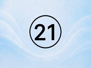 Цифра 21 в нумерології: значення, вплив і прихований сенс
